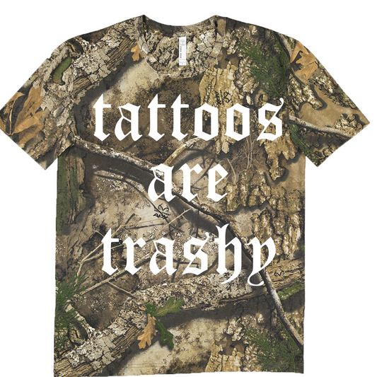 Camo Tattoos are trashy shirt
