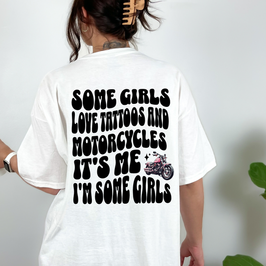 Some girls Shirt