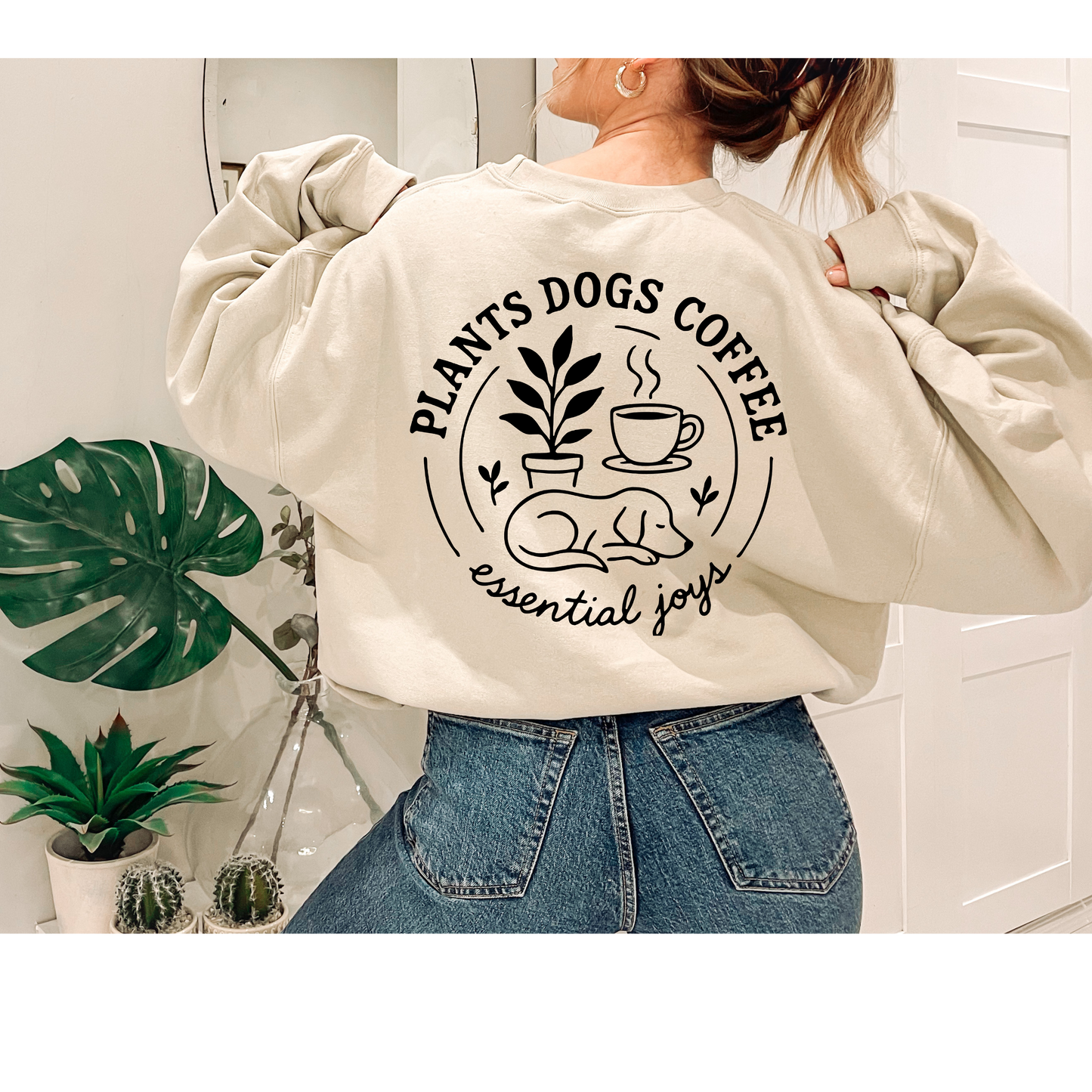Plants Dogs Coffee Sweatshirt