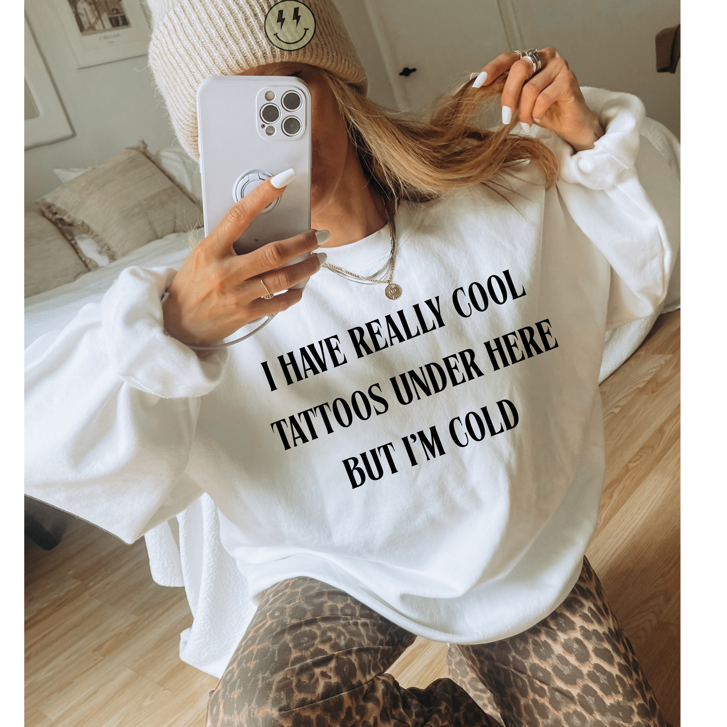I have cool tattoos Sweatshirt