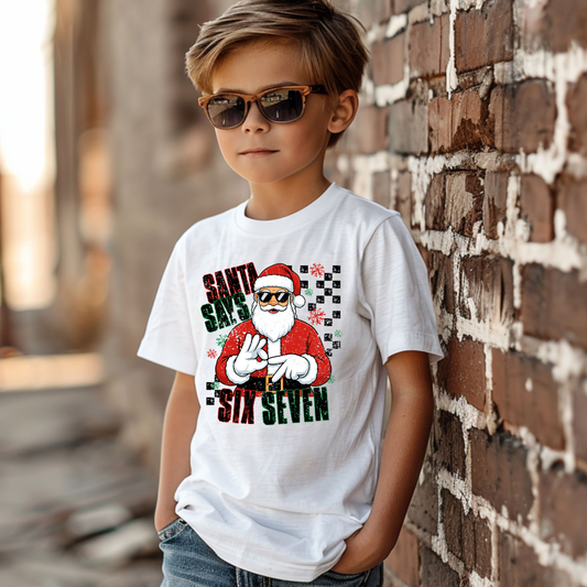Santa said six seven Youth shirt