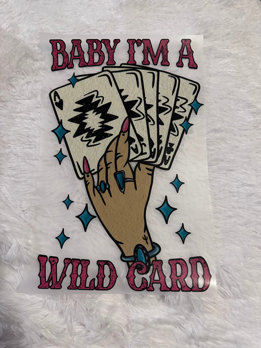 Baby I’m a wild card image