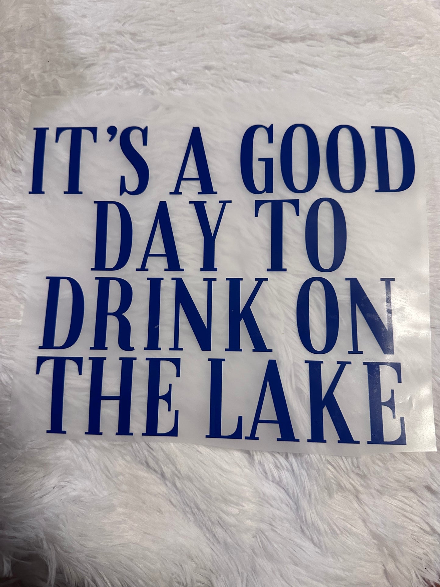 It’s a good day to drink on the lake image