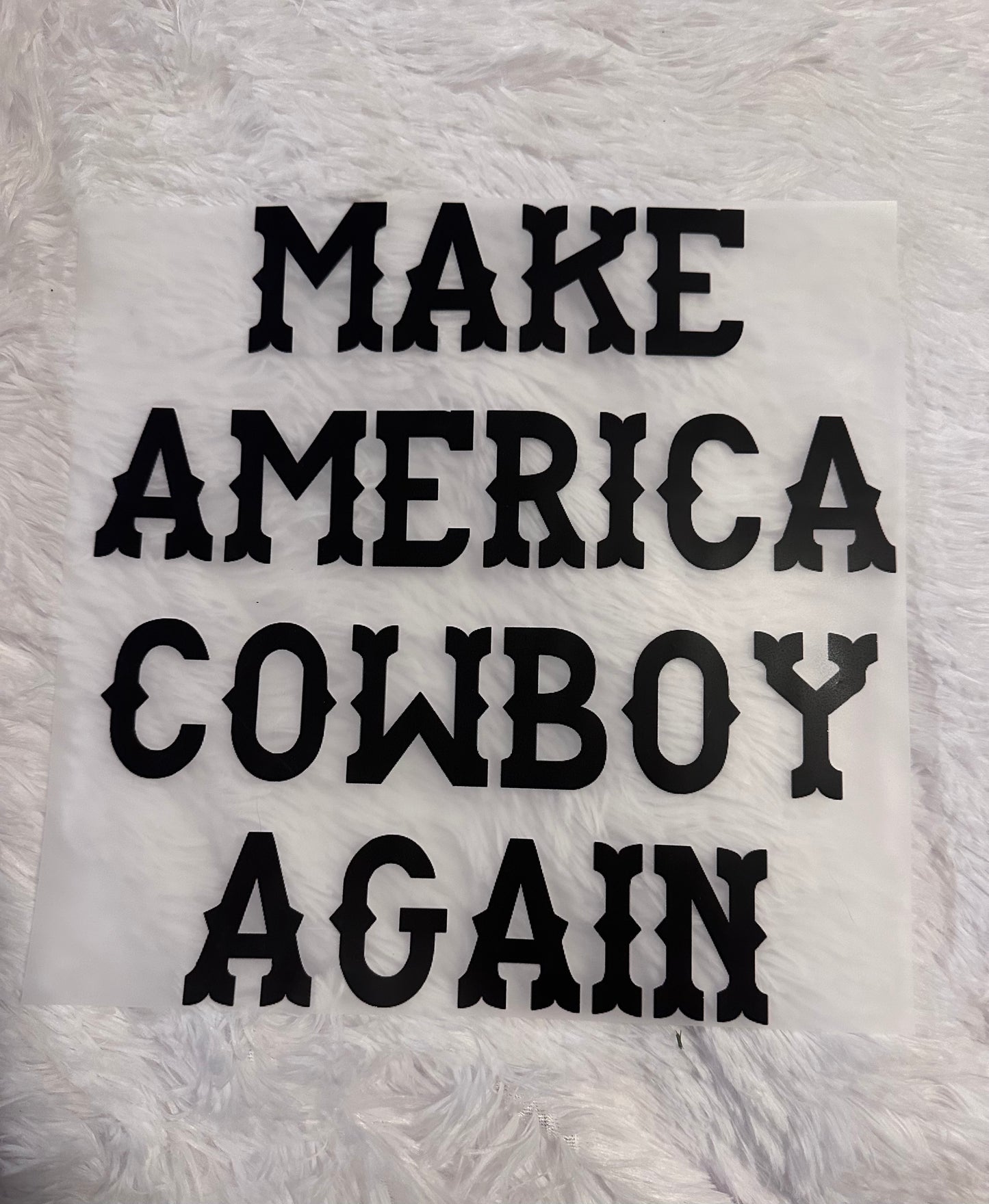 Make America cowboy again image