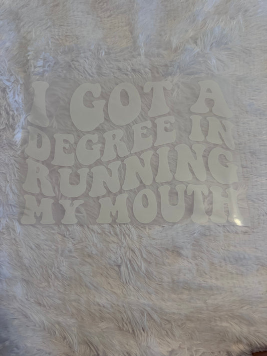 I got a degree and running my mouth image