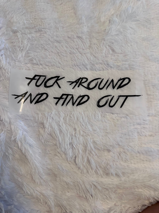 Fck around and find out image
